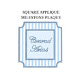 Square Appliqué Milestone Plaque Card PES DST JEF ++ Machine Embroidery Design, 4 Sizes, In-the-Hoop Project, Instant Download