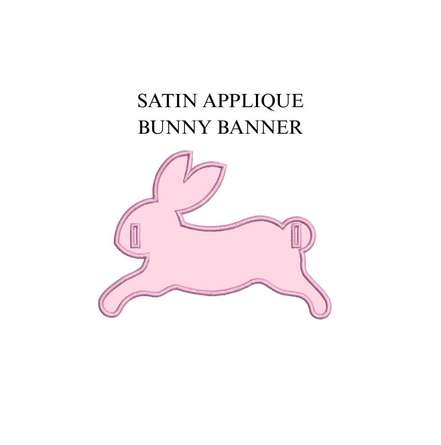Satin Applique Bunny Banner, PES DST JEF ++ Machine Embroidery Design, 5 Sizes, In the Hoop Project, Instant Download